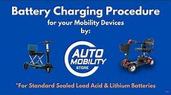 HOW TO: Battery Charging Procedure for Mobility Scooters & Powerchairs