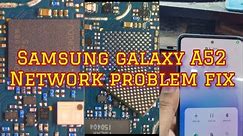 Samsung galaxy A52 network problem fix || Samsung galaxy A52 no service fix
