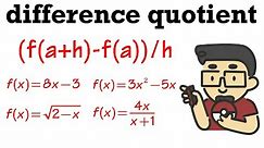 Difference Quotient (Linear, Quadratic, Square Root, & Rational Functions) Precalculus