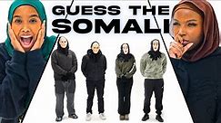 Guess The Somali