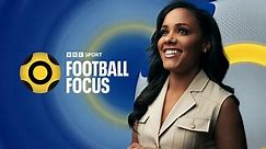 BBC One - Football Focus