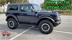 2021 Ford Bronco Big Bend - Our Option Choices - Two Door w/Sasquatch Package