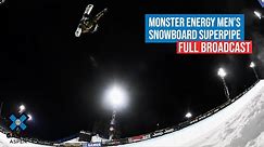 Monster Energy Men’s Snowboard SuperPipe: FULL COMPETITION | X Games Aspen 2022