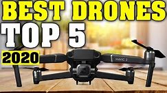 TOP 5: Best Drones 2020