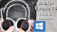 Connecting Jabra Evolve 75 headsets to your computer - How to