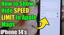 iPhone 14/14 Pro Max: How to Show/Hide SPEED LIMIT In Apple Maps