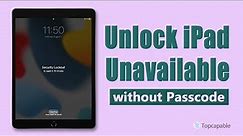 iPad Unavailable or Security Lockout? Try 3 Easy Ways to Reset Unavailable iPad! | iPad is Disabled