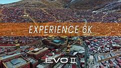 EVO 2 Pro: Experience 6K in Sichuan，China