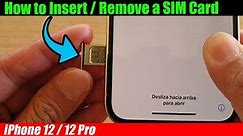 iPhone 12/12 Pro: How to Insert/Remove a SIM Card