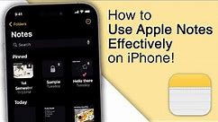 How to Use Apple Notes Effectively on iPhone! [10 Best Tips]