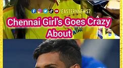 Chennai Girl's Craze for Matheesha Pathirana: IPL, CSK, Cricket News