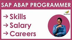 How to Become a SAP ABAP Programmer ? | Salary | Skills | Career in India