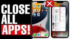 How to Close All Running Apps On iPhone