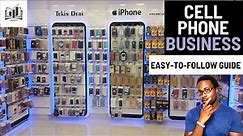 How to Easily Start a Cell Phone Business | Starting a Smartphone Business