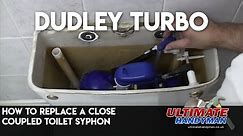 How to replace a close coupled toilet syphon | Dudley Turbo