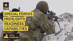 U.S. Army Special Forces Highlights Readiness Capabilities