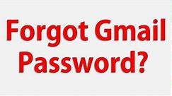 How To Recover Forgotten Gmail Password OR Forgot Gmail Password