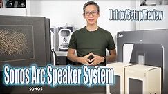 Sonos Arc Surround Sound System - Is it Worth It? | Unboxing, Setup, Review