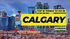 Things to do in Calgary, Canada | Calgary Travel Guide 2024