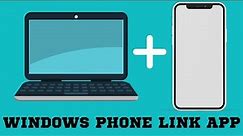How to connect Windows PC and Android Phone using Phone link App?