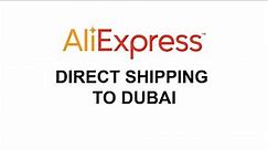AliExpress Direct Delivery Review to Dubai [English]