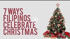 7 Ways of Filipino Christmas