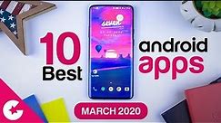 Top 10 Best Apps for Android - Free Apps 2020 (March)