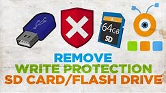 How to Remove Write Protection from SD Card or a Flash Drive