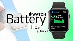How to Save Apple Watch Battery - 2020