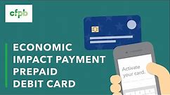 Economic Impact Payment Prepaid Cards — consumerfinance.gov