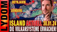 ISLAND Aktuell: Die Halbinsel (Reykjanes) erwacht VULKANISCH zum Leben