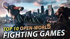 Top 10 Open-World Fighting Games | Hand to Hand Combat Games