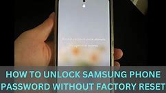 How to Unlock Samsung Phone Password without Factory Reset (7 Free Ways)