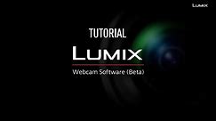 Lumix Webcam Software (tutorial)