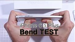 iPhone 6s Plus Bend Test