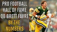 Brett Favre: By The Numbers