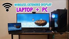 How to Wirelessly Extend your Laptop display to a PC in Windows 10/11