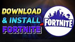How to Download Fortnite on PC & Laptop (Windows 10/11 Tutorial)