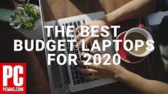 The Best Budget Laptops for 2020