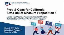 California Ballot Proposition 1 Pros & Cons - March 2024