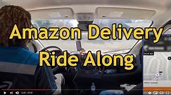 Amazon Delivery Driver Ride Along