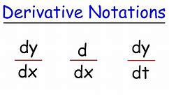 dy/dx, d/dx, and dy/dt - Derivative Notations in Calculus