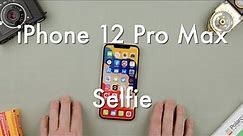 How to Take a Selfie on the iPhone 12 Pro Max || Apple iPhone 12 Pro Max