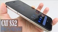 CAT S52 Review (Rugged Phone With Fingerprint Scanner, Elegant Design)