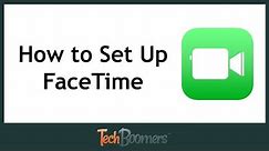 How to Set Up FaceTime