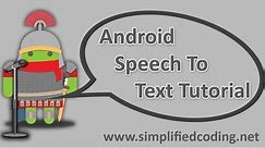 Android Speech to Text Tutorial