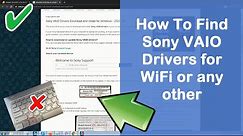 How to find Sony VAIO Drivers for WiFi or any other