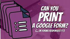 How to Print a Google Form and Form Responses and Save them as PDF (2021 Updated Tutorial)