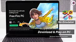 Free Fire Install on Windows | Download & Play on PC Without Android Emulator
