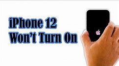 How To Fix An iPhone 12 That Won’t Turn On